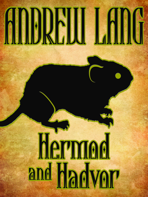 Title details for Hermod and Hadvor by Andrew Lang - Available